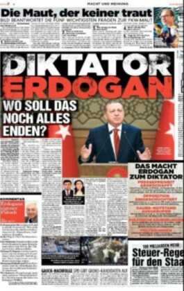 Alman Bild gazetesinin 1. sayfası. Cumhurbaşkanı Erdoğan bunu hak etmiyor…